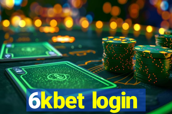 6kbet login